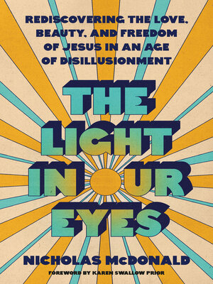cover image of The Light in Our Eyes
